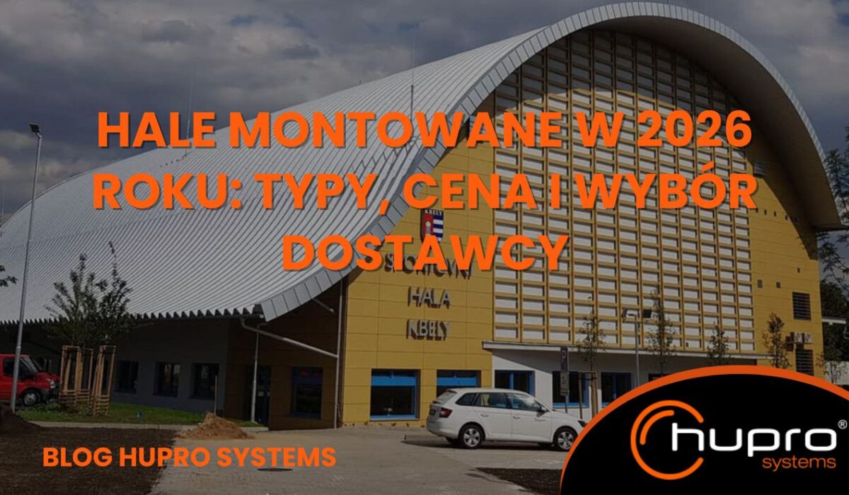 Hale montowane HUPRO SYSTEMS SE