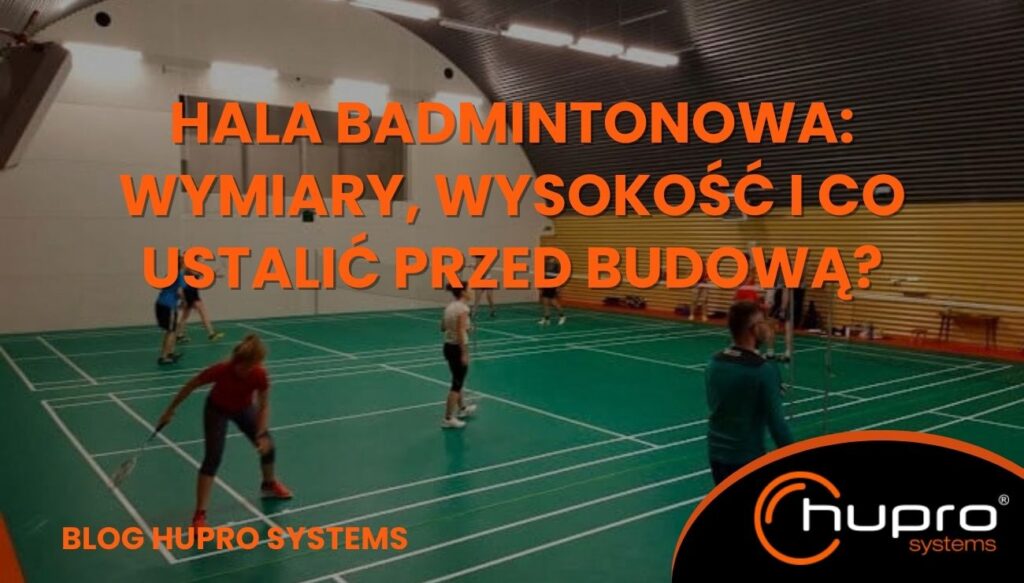 Hala badmintonowa Hupro