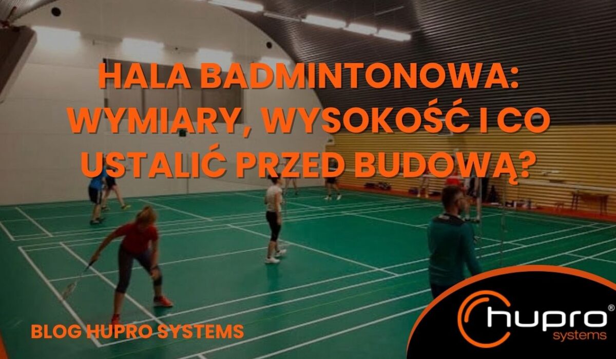 Hala badmintonowa Hupro
